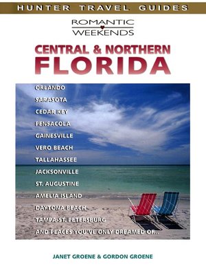 cover image of Romantic Weekends in Central & North Florida